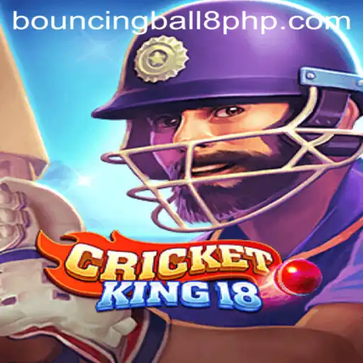 CricketKing18: Unveiling the Thrilling World of Bouncingball8