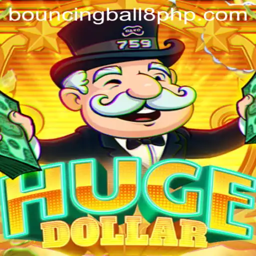 Exploring the World of HugeDollar: An In-Depth Look at Bouncingball8